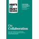 HBR's 10 Must Reads on Collaboration